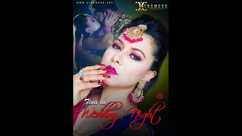 एक्स्ट्रामूड-वेडिंग नाइट अनकट 2021 सेक्सी देसी पोर्न